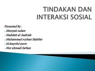 tindakan dan interaksi sosial