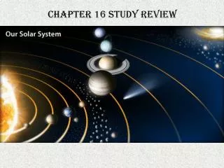 Chapter 16 Study Review