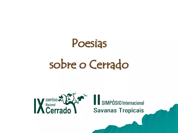 PPT - Poesias sobre o Cerrado PowerPoint Presentation, free download -  ID:5288768