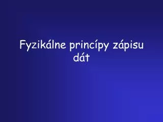 fy z ik lne princ py z pisu d t