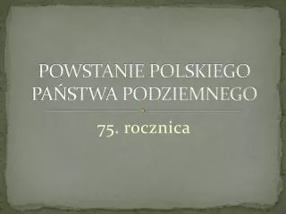 powstanie polskiego pa stwa podziemnego