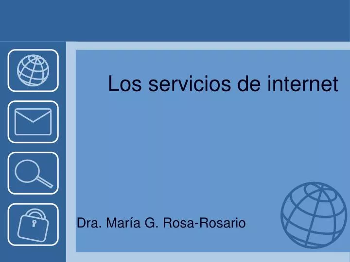 los servicios de internet