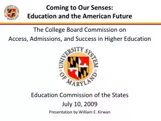 Coming to Our Senses: Education and the American Future