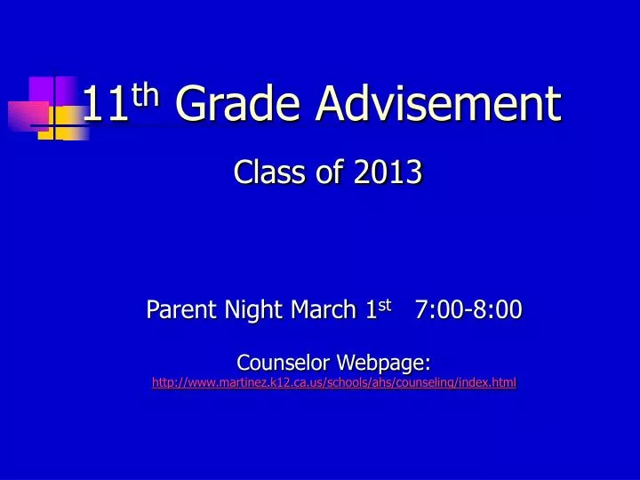 11 th grade advisement class of 2013
