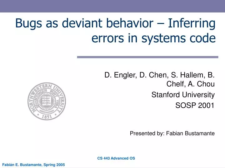 bugs as deviant behavior inferring errors in systems code