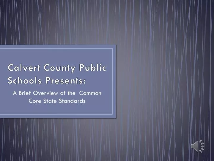 calvert county public schools presents