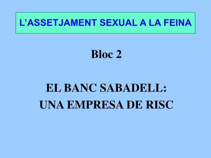 l assetjament sexual a la feina