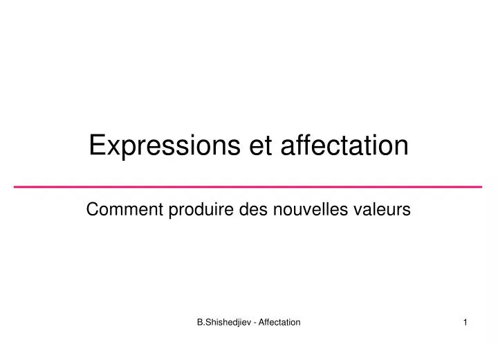 expressions et affectation