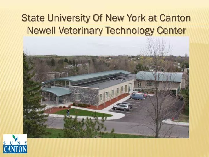 state university of new york at canton newell veterinary technology center