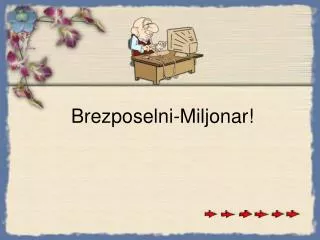 brezposelni miljonar