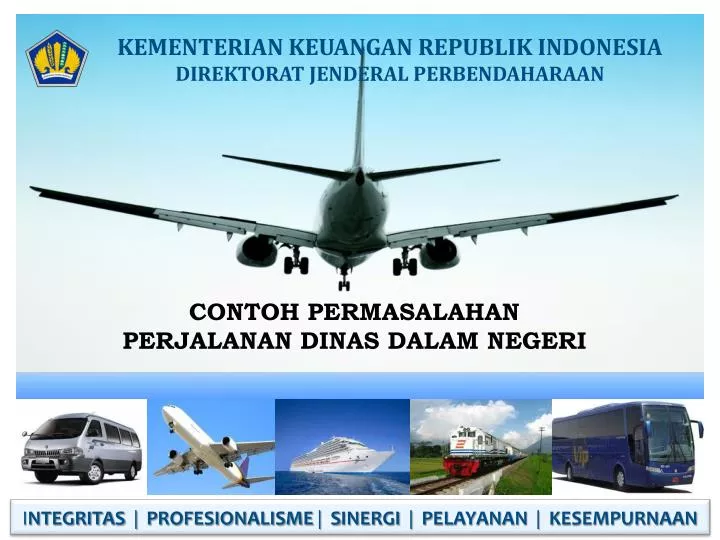 contoh permasalahan perjalanan dinas dalam negeri