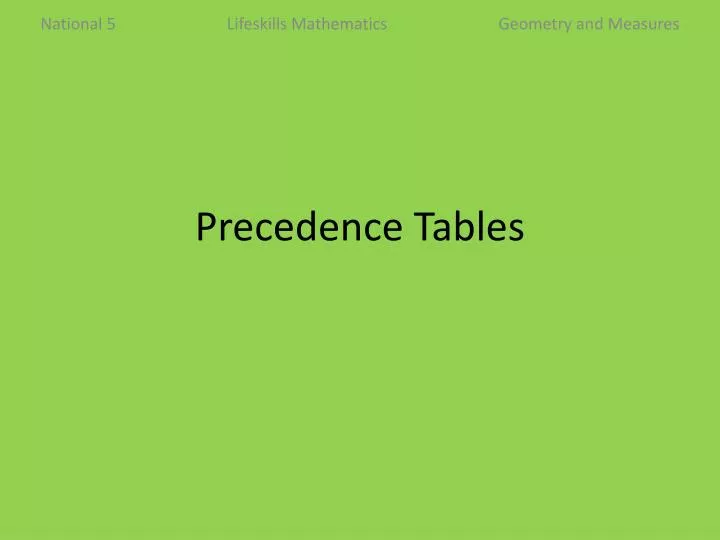 precedence tables
