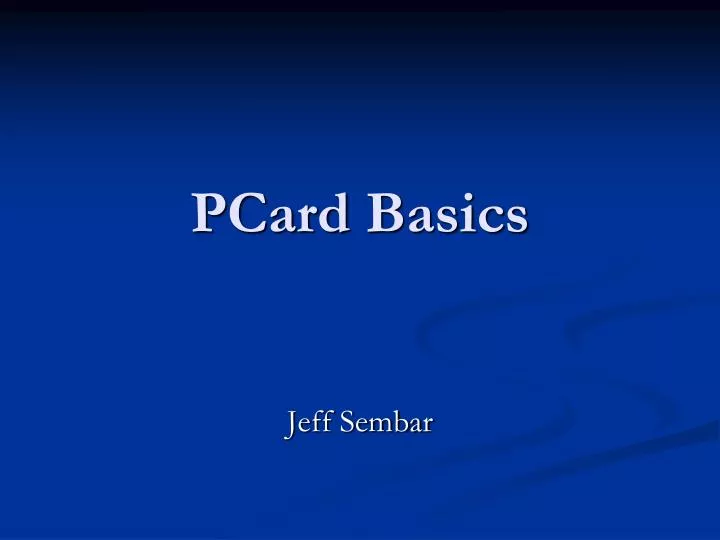 pcard basics
