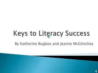Keys to Literacy Success