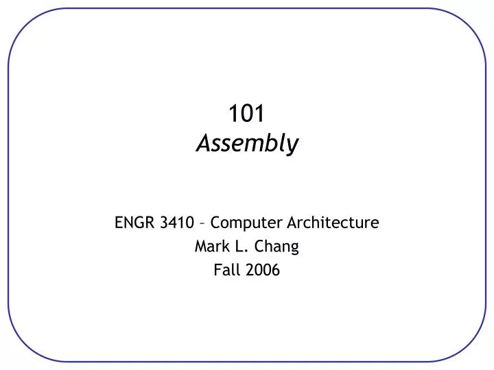 101 assembly
