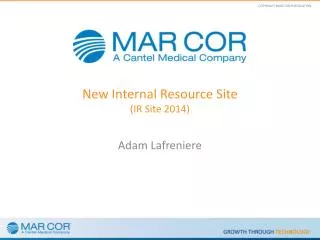 New Internal Resource Site (IR Site 2014)