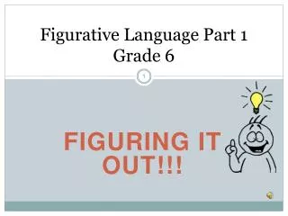 Figurative Language Part 1 Grade 6