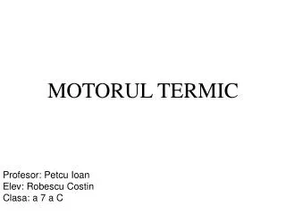 motorul termic