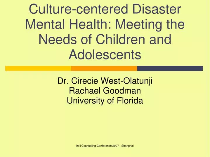 culture centered disaster mental health meeting the needs of children and adolescents