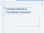 Transformations &amp; Coordinate Geometry - slide 1