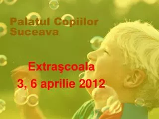 palatul copiilor suceava