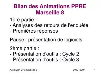 bilan des animations ppre marseille 8