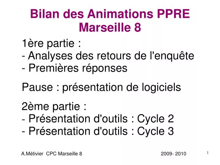 bilan des animations ppre marseille 8