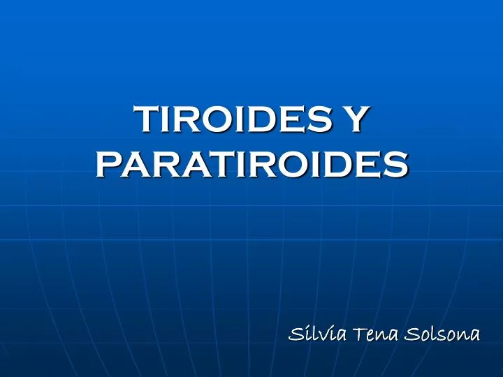 tiroides y paratiroides