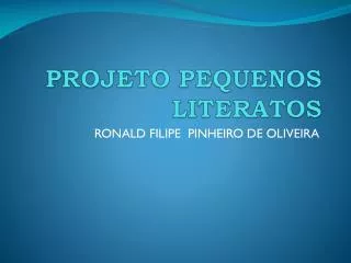 projeto pequenos literatos