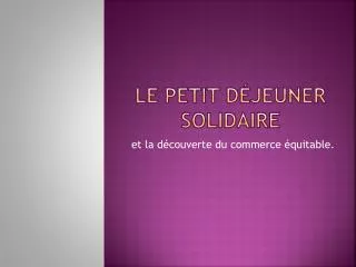 le petit d jeuner solidaire
