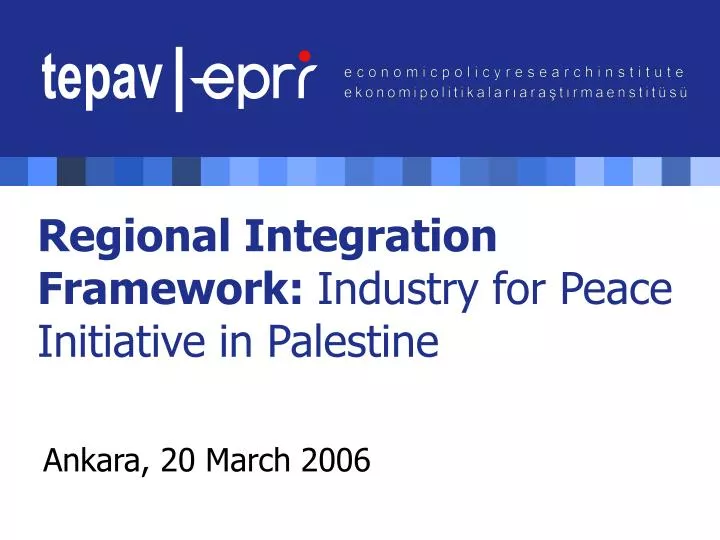 regional integration framework in dustry for peace initiative in palestine