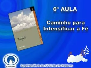 caminho para intensificar a f