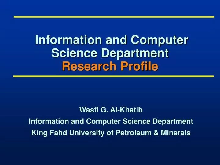 information and computer science department research profile