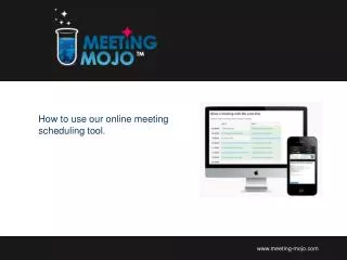 How to use our online meeting scheduling tool.