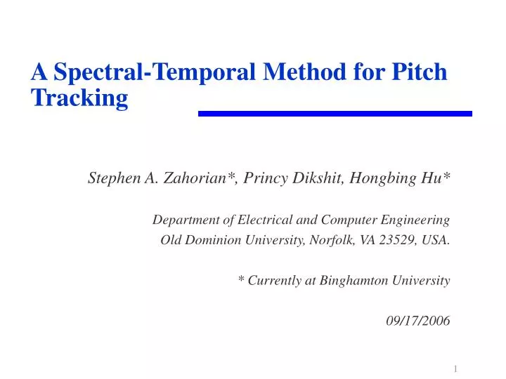 a spectral temporal method for pitch tracking