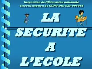la securite a l ecole