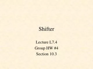 Shifter