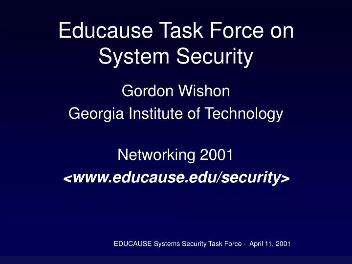 educause task force on system security