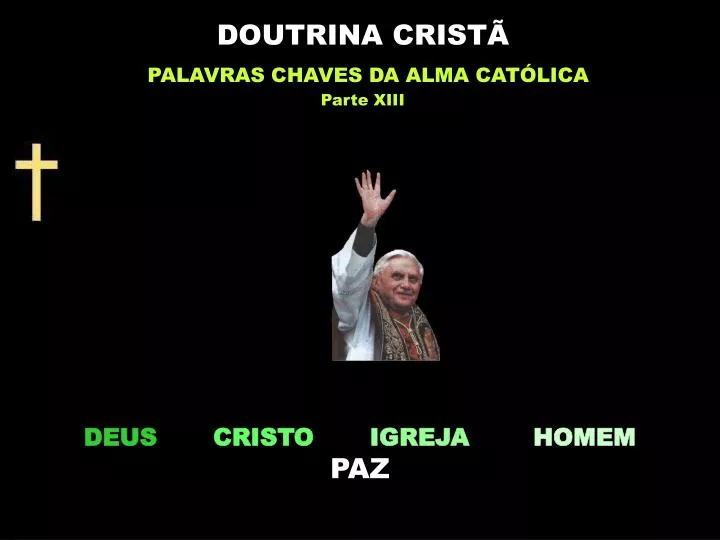 deus cristo igreja homem paz