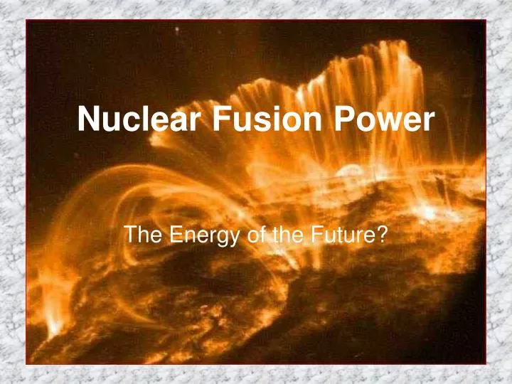 nuclear fusion power