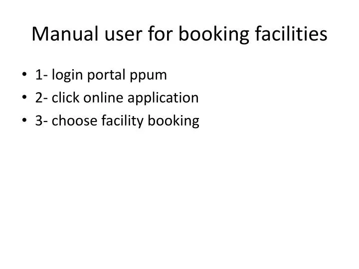 manual user for booking facilities