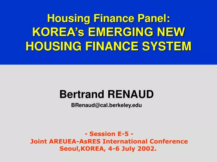 housing finance panel korea s emerging new housing finance system
