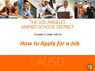 THE LOS ANGELES UNIFIED SCHOOL DISTRICT