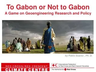 To Gabon or Not to Gabon A Game on Geoengineering Research and Policy