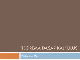 teorema dasar kalkulus