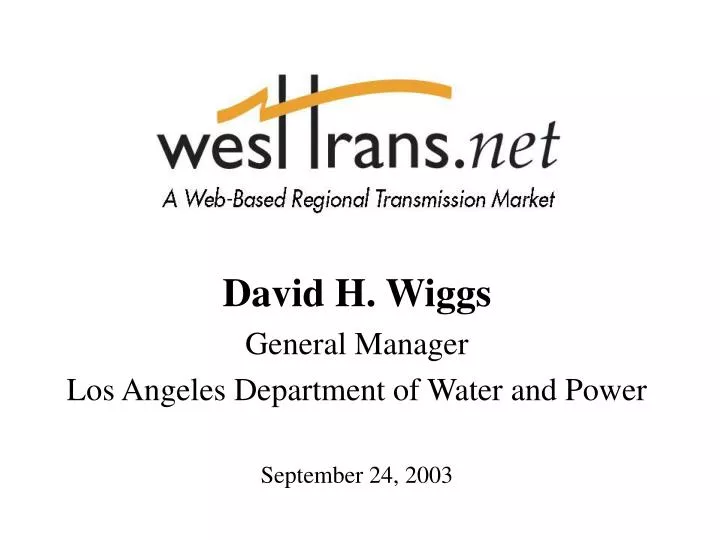 david h wiggs general manager los angeles department of water and power september 24 2003