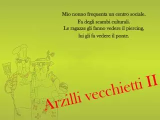 arzilli vecchietti ii