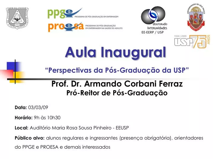 perspectivas da p s gradua o da usp prof dr armando corbani ferraz pr reitor de p s gradua o