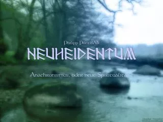 philipp p tz 8ab neuheidentum