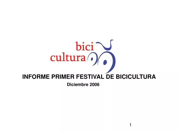 informe primer festival de bicicultura